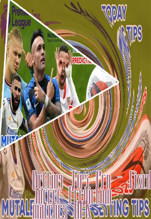 Today soccer fixtures and predictions tips