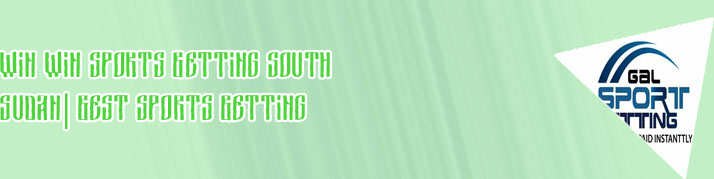 Win win sport betting south sudan
